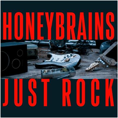 VA – Honeybrains – Just Rock (2022)