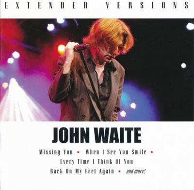John Waite   Extended Versions (2010)