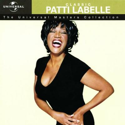 Classic Patti Labelle   The Universal Masters Collection (2001)