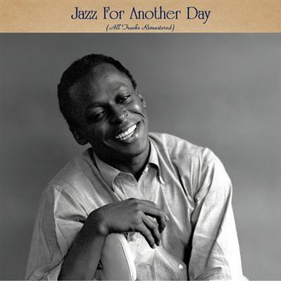 VA   Jazz For Another Day (All Tracks Remastered) (2022)