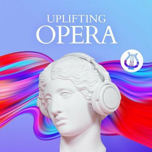 Uplifting Opera (2022)