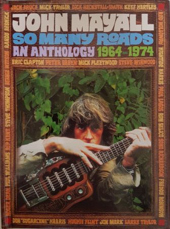 John Mayall – So Many Roads   An Anthology 1964 1974 (2010) [MP3]
