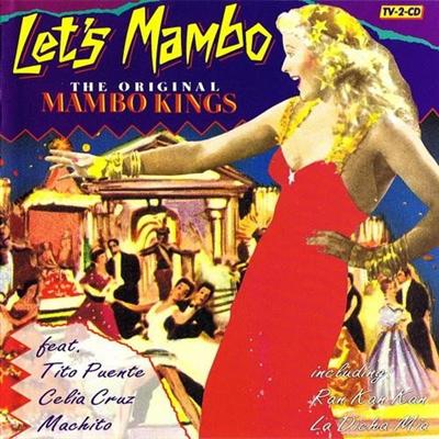 VA   Let's Mambo ~ The Original Mambo Kings (1990)