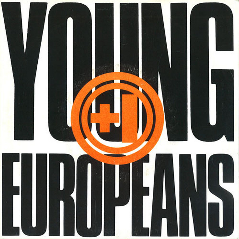 +1 (2) - Young Europeans (Vinyl, 7'') 1986 (Lossless)