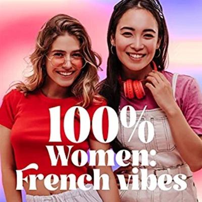 VA – 100% Women French vibes (2022)