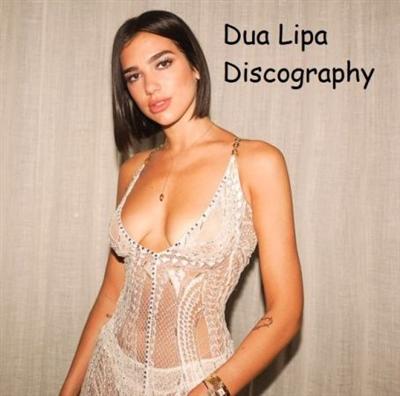 Dua Lipa – Discography (2016 2021) MP3