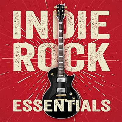 VA   Indie Rock Essentials [Explicit] (2022)