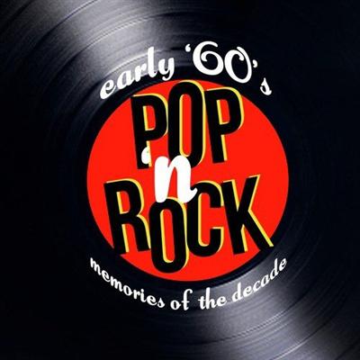 VA   Early '60s Pop & Rock Memories of the Decade (2012) MP3