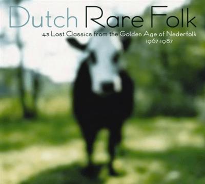 VA   Dutch Rare Folk: 43 Lost Classics From The Golden Age Of Nederfolk (2007) MP3