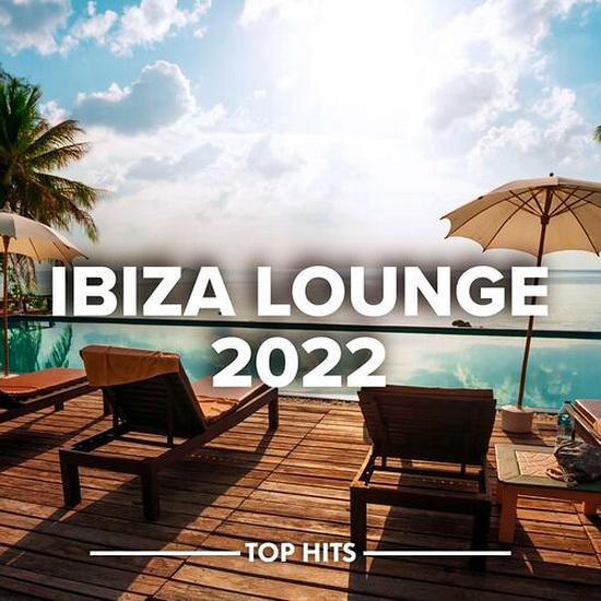 VA - Ibiza Lounge 2022