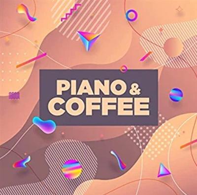 VA   Piano & Coffee (2022) MP3