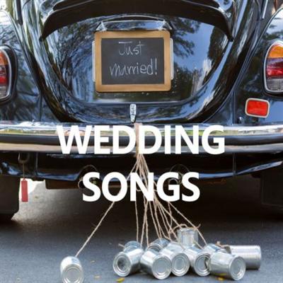 VA   Wedding Songs Best Party Ever (2022)