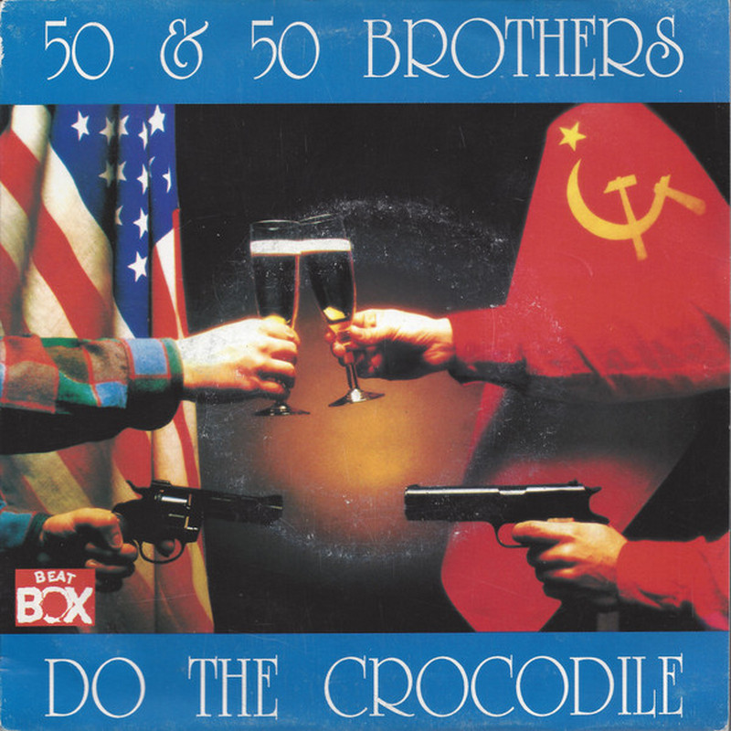 50 & 50 Brothers - Do The Crocodile (Vinyl, 7'') 1989 (Lossless)