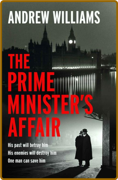 The Prime Minister's Affair by Andrew Williams