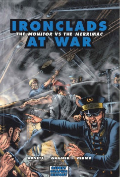Ironclads at War: The Monitor Vs the Merrimac (Osprey Graphic History 8)