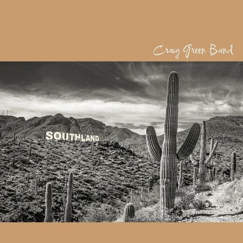 Craig Green Band / Southland (2022) MP3, 320 Kbps