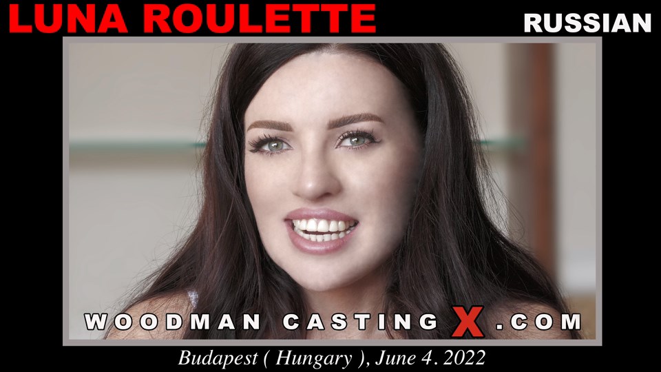 [WoodmanCastingX.com] Luna Roulette [25-06-2022, Casting, 1080p]