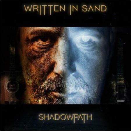 Written In Sand - Shadowpath (2022)