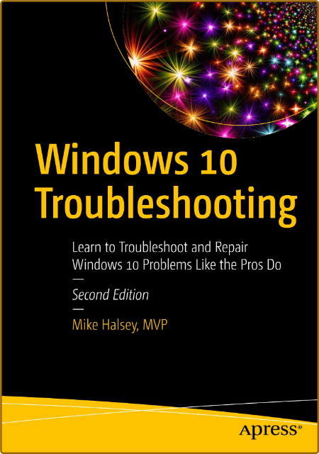 Windows 10 Troubleshooting - Learn to Troubleshoot and Repair Windows 10 Problems ...