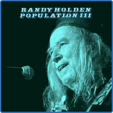 Randy Holden - Population III (2022)