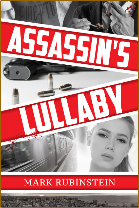 Assassin's Lullaby by Mark Rubinstein  C07f607dfdb4cdce5c4e63d0ed2e6e25