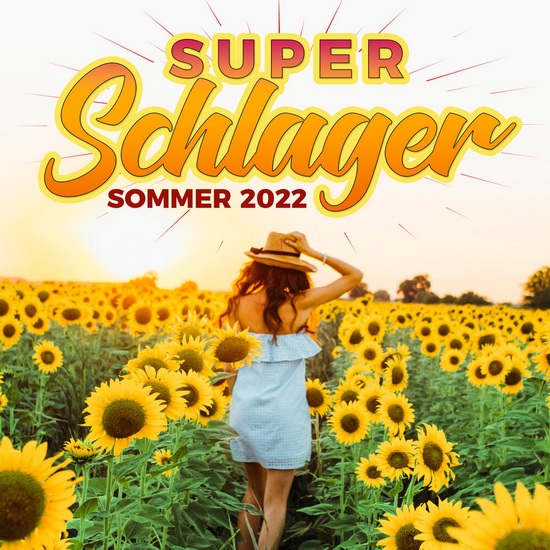 VA - Super Schlager Sommer 2022