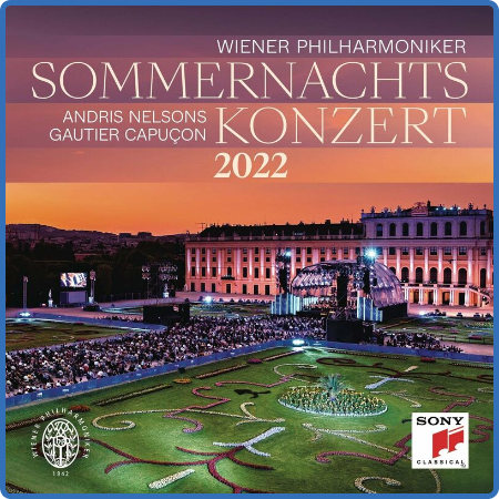 Andris Nelsons - Sommernachtskonzert 2022   Summer Night Concert 2022 (2022)