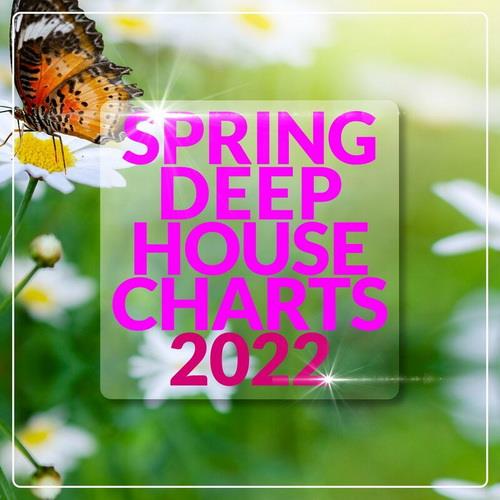 Spring Deep House Charts 2022 (2022)