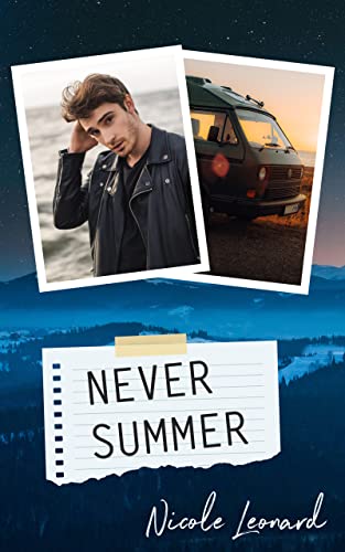 Nicole Leonard  -  Never Summer