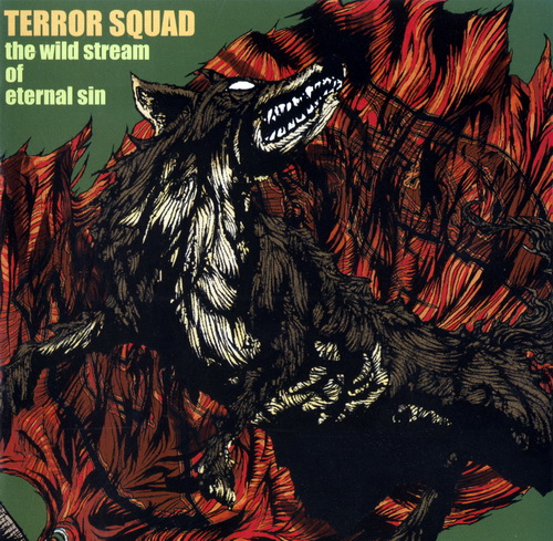 Terror Squad - The Wild Stream of Eternal Sin (1999) Lossless+mp3