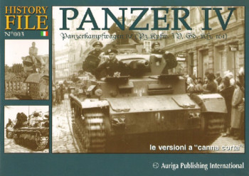 Panzer IV. Panzerkampfwagen IV (History File No.003)