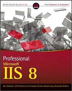 Professional Microsoft IIS 8 