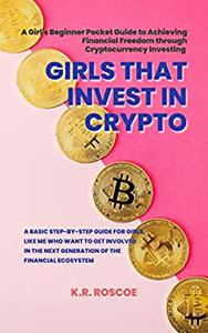 Girls that Invest in Crypto