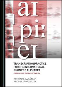 Transcription Practice for the International Phonetic Alphabet
