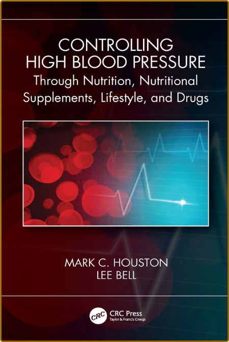 Houston M  Controlling High Blood Pressure   2021
