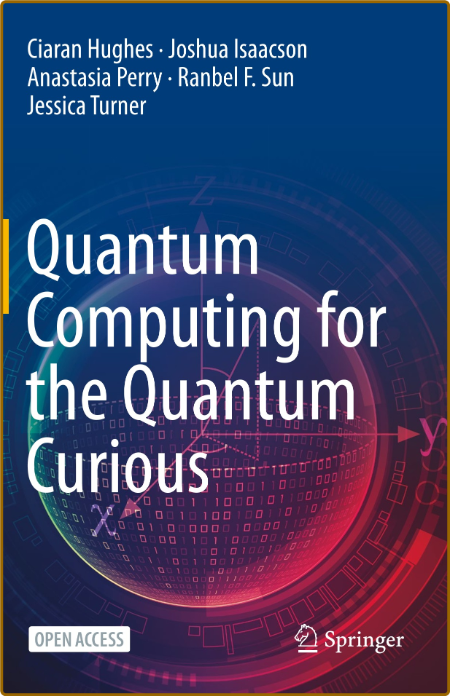 Hughes C  Quantum Computing for the Quantum Curious 2022