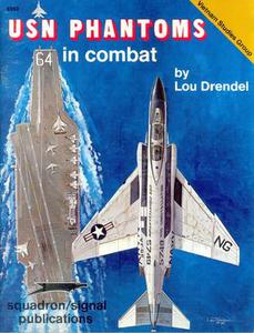USN Phantoms in Combat - Vietnam Studies Group series (SquadronSignal Publications 6352)