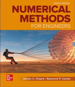 Numerical Methods for Engineers, 8th Edition