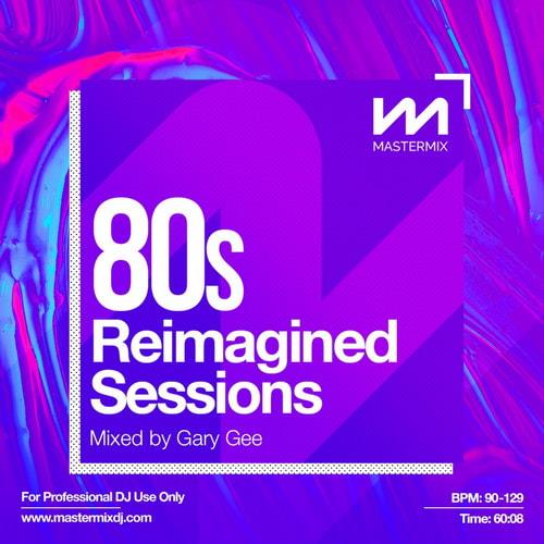 Mastermix 80s Reimagined Sessions (2022)