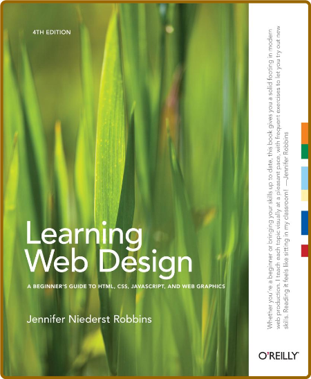 Learning Web Design - A Beginners Guide To Html - Css - Javascript - And Web Graphics 368f22b7f931ded74169f8585c314880