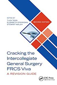 Cracking the Intercollegiate General Surgery FRCS Viva 2e A Revision Guide 2nd Edition