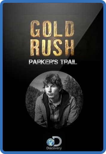 Gold Rush Parkers Trail S05E03 Floating Gold 1080p WEB h264-B2B
