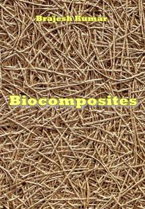 Biocomposites ed. by Brajesh Kumar