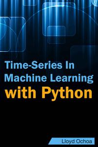 Time-Series In Machine Learning with Python