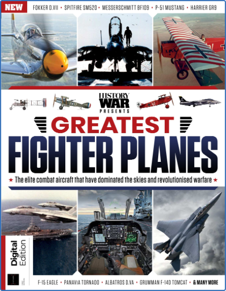 History of War Greatest Fighter Planes - 1st Edition 2022