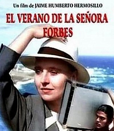 Лето сеньоры Форбес / El verano de la senora Forbes (1989) TVRip