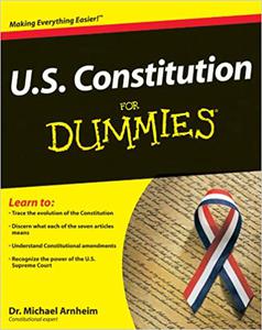 U.S. Constitution For Dummies
