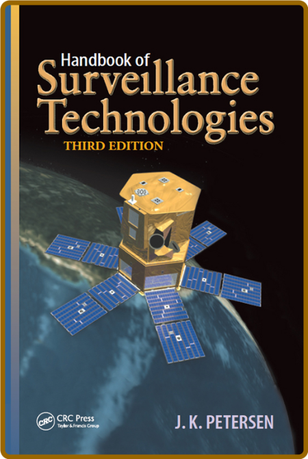 Handbook of Surveillance Technologies, 3rd Edition 8c2f5ac8ef1d504878db530ff6b67cc7