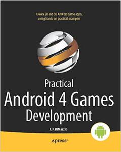 Practical Android 4 Games Development 