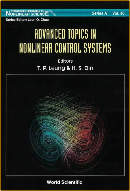 Leung T  Advanced Topics in Nonlinear Control Systems 2001 4aed2eca3b76cfd09454d479dde8b7de